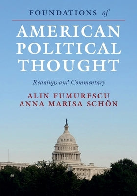 Paperback of Foundations of American Political Thought by Cambridge University Press, showing the book cover with title and design.