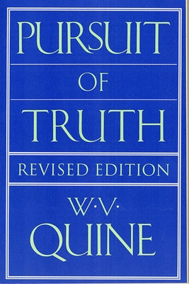 Pursuit of Truth: Revised Edition Paperback Harvard University Press