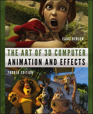 The Art of 3D Computer Animation and Effects Paperback Wiley