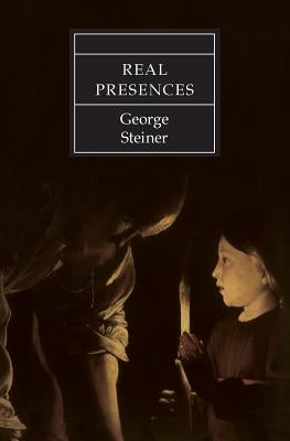Real Presences Paperback University of Chicago Press
