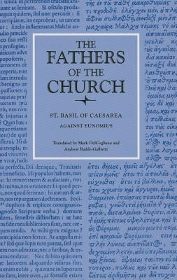 Against Eunomius Paperback Catholic University of America Press