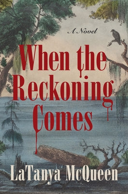 Paperback of "When the Reckoning Comes" by Harper Perennial featuring a cover with dark and moody artwork.