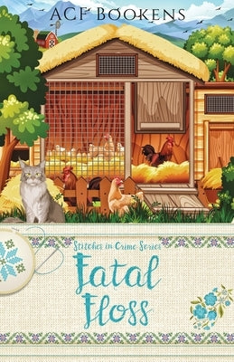 Fatal Floss Paperback Andrea Cumbo-Floyd