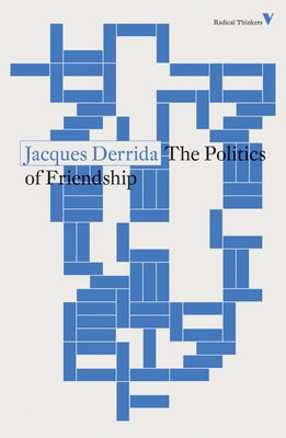 The Politics of Friendship Paperback Verso