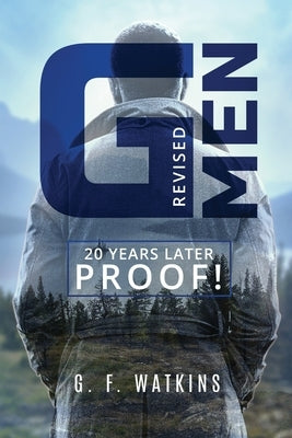 G-Men: Revised 20 Years Later PROOF! Paperback Xulon Press