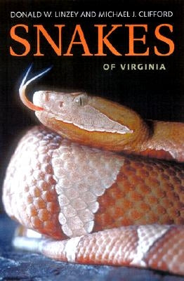 Snakes of Virginia Paperback University of Virginia Press