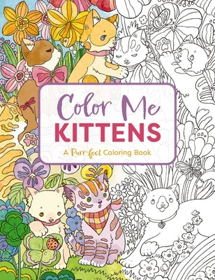 Color Me Kittens adult coloring book by Cider Mill Press featuring illustrated kitten designs on a paperback cover.