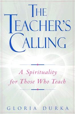 The Teacher's Calling Paperback Paulist Press