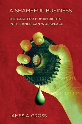 A Shameful Business Paperback ILR Press