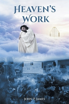 Heaven's Work Paperback Covenant Books