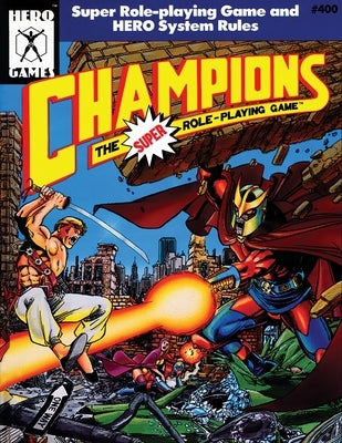 Champions: The Super Role Playing Game (4th edition) Hero Games