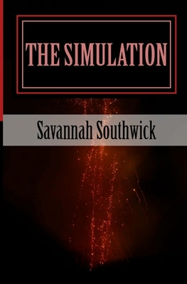 The Simulation Paperback Createspace Independent Publishing Platform