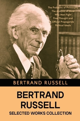 Bertrand Russell Selected Works Collection Paperback Classy Publishing