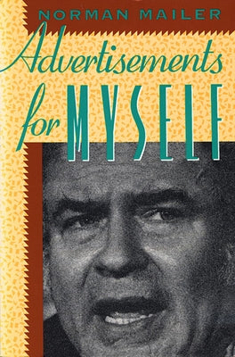 Advertisements for Myself Paperback Harvard University Press