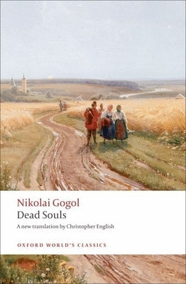 Dead Souls: A Poem Paperback Oxford University Press, USA