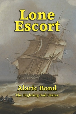 Lone Escort Paperback Old Salt Press