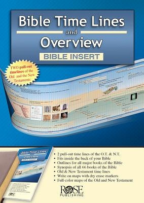 Bible Time Lines and Overview - Bible Insert Rose Publishing (CA)
