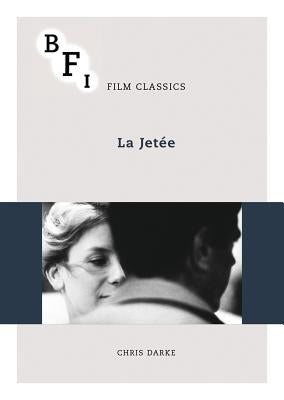 La Jetée by Darke, Chris