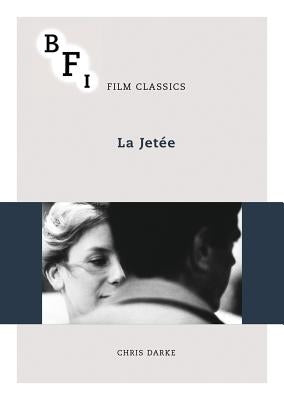 La Jetée Paperback British Film Institute