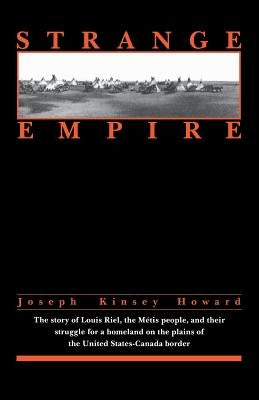 Strange Empire Paperback Minnesota Historical Society Press