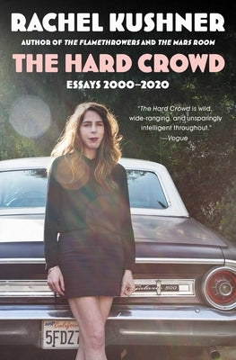 Paperback of "The Hard Crowd: Essays 2000-2020" by Scribner Book Company, featuring the book cover with title text.
