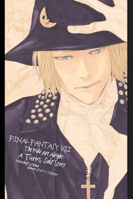 Final Fantasy VII: The Kids Are Alright: A Turks Side Story Yen on