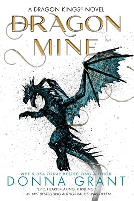 Dragon Mine Paperback DL Grant, LLC