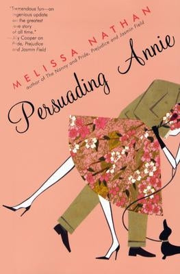 Persuading Annie Paperback William Morrow & Company