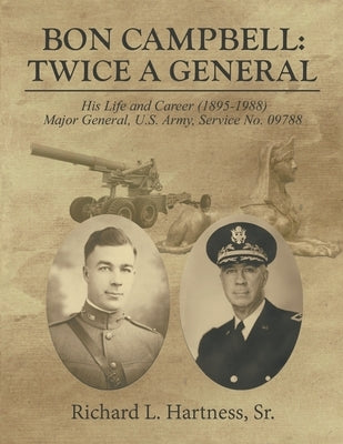 Bon Campbell: Twice A General Paperback Writers Branding LLC