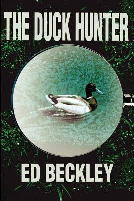 Duck Hunter Paperback iUniverse