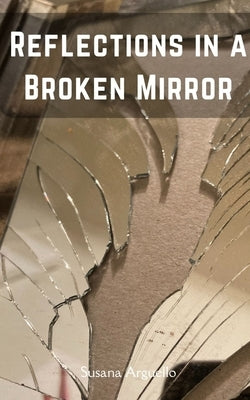 Reflections in a Broken Mirror Paperback Libresco Feeds Private Limited