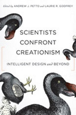 Scientists Confront Creationism: Intelligent Design and Beyond Paperback W. W. Norton & Company