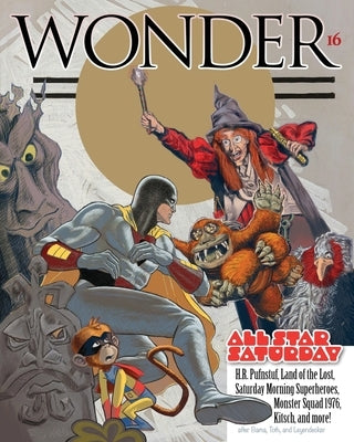 WONDER Magazine 16 - Saturday Morning TV: the children's magazine for grown-ups Paperback Independently Published