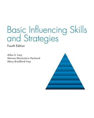 Basic Influencing Skills and Strategies Paperback Cognella Academic Publishing