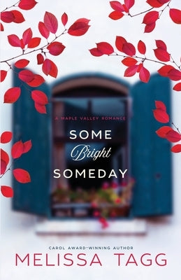 Some Bright Someday Paperback Larkspur Press
