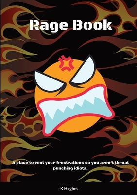 Rage Journal Paperback Lulu.com