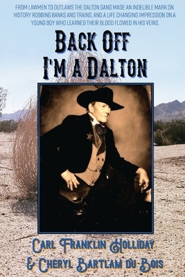 Back Off I'm a Dalton Paperback Place in Time.Press