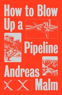How to Blow Up a Pipeline Paperback Verso