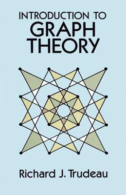 Introduction to Graph Theory Dover Publications