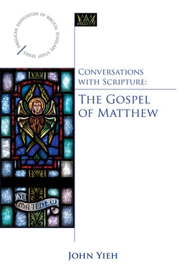 Conversations with Scripture - The Gospel of Matthew Paperback Morehouse Publishing
