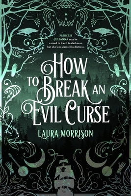 How to Break an Evil Curse Black Spot Books