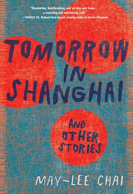 Tomorrow in Shanghai: Stories Paperback Blair