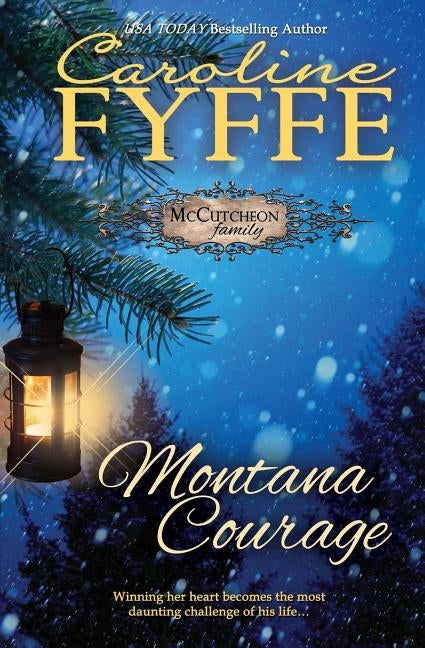 Montana Courage Paperback Caroline Fyffe