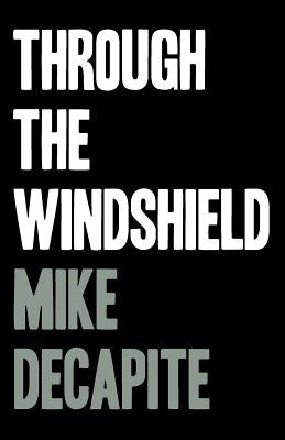 Through the Windshield Paperback Red Giant Books