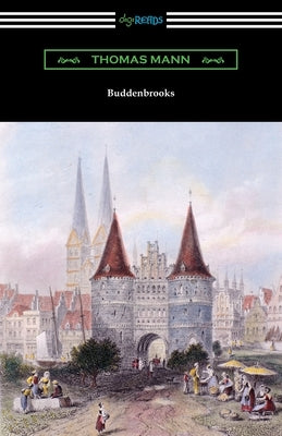 Buddenbrooks Paperback Digireads.com