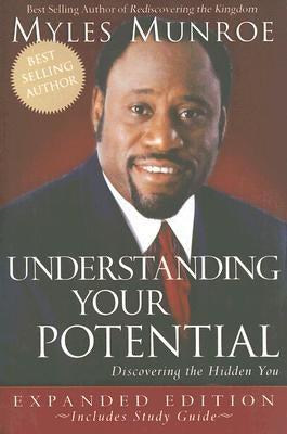 Understanding Your Potential: Discovering the Hidden You Destiny Image Incorporated
