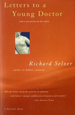 Letters to a Young Doctor Paperback Harper Paperbacks