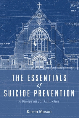 The Essentials of Suicide Prevention Paperback Cascade Books