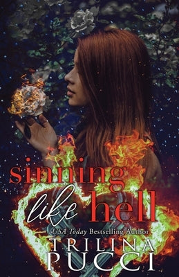 Sinning Like Hell Paperback Trilina Pucci Books LLC