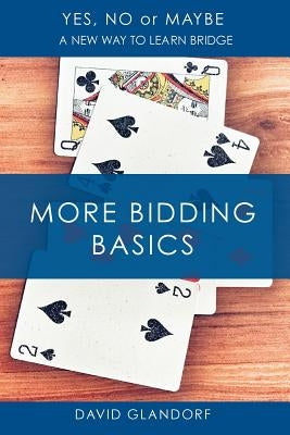 Ynm: More Bidding Basics Paperback Master Point Press